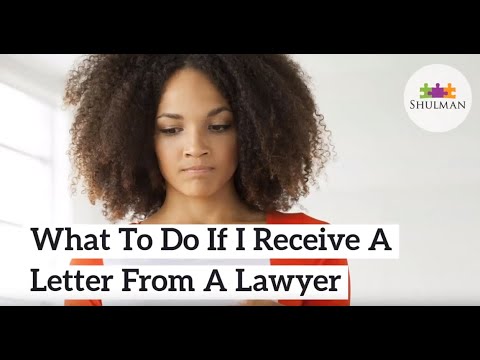What To Do If I Receive A Letter From A Lawyer